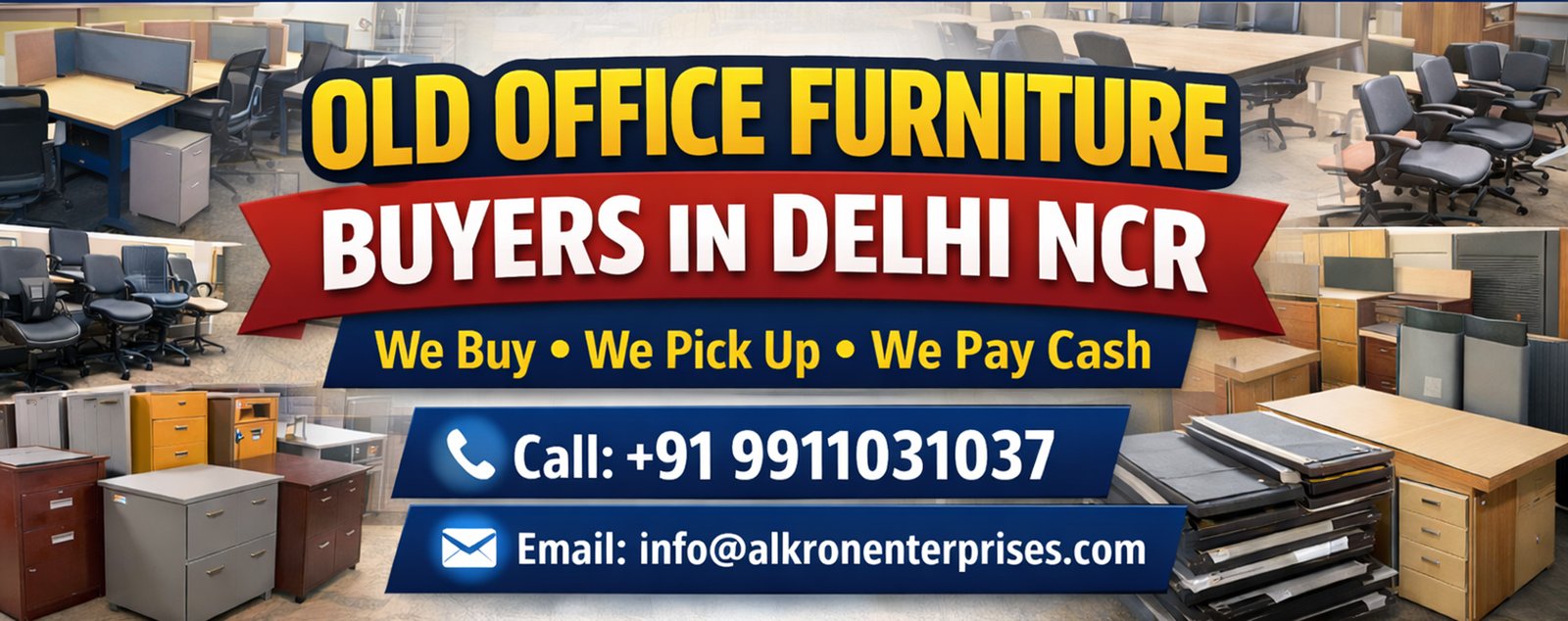 Old Office Furniture Buyers in Delhi NCR